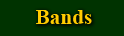 Bands
